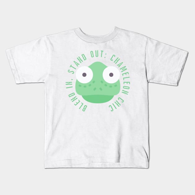 Chameleon Quote Kids T-Shirt by ReaBelle